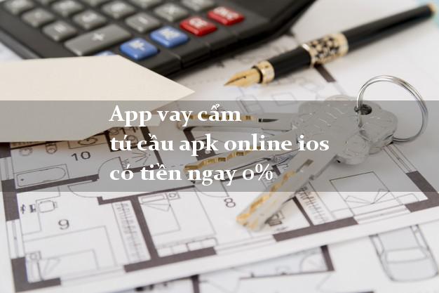 App vay cẩm tú cầu apk online ios có tiền ngay 0%