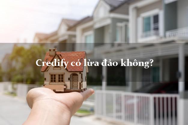 Credify có lừa đảo không?